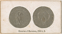 Denarius of Mariniana, 258 A.D., from the Ancient Coins series (N180) issued by Wm. S. Kimball & Co., William S. Kimball & Company, Commercial color lithograph