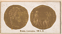 Bronze, Commodus, 180 A.D., from the Ancient Coins series (N180) issued by Wm. S. Kimball & Co., William S. Kimball & Company, Commercial color lithograph