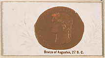 Bronze of Augustus, 27 B.C., from the Ancient Coins series (N180) issued by Wm. S. Kimball & Co., William S. Kimball & Company, Commercial color lithograph