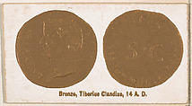 Bronze, Tiberius Claudius, 14 A.D., from the Ancient Coins series (N180) issued by Wm. S. Kimball & Co., William S. Kimball & Company, Commercial color lithograph