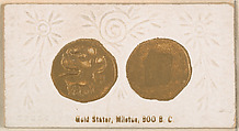 Gold Stater, Miletus, 800 B.C., from the Ancient Coins series (N180) issued by Wm. S. Kimball & Co., William S. Kimball & Company, Commercial color lithograph