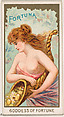 Fortuna, Goddess of Fortune, from the Goddesses of the Greeks and Romans series (N188) issued by Wm. S. Kimball & Co., William S. Kimball & Company, Commercial color lithograph