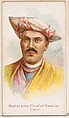 Maharatta, Chief of Gwalior, India, from the Savage and Semi-Barbarous Chiefs and Rulers series (N189) issued by Wm. S. Kimball & Co., William S. Kimball & Company, Commercial color lithograph