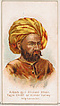 Arbab mir Ahmed Khan, Tajik Chief of Kimer Valley, Afghanistan, from the Savage and Semi-Barbarous Chiefs and Rulers series (N189) issued by Wm. S. Kimball & Co., William S. Kimball & Company, Commercial color lithograph