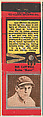 Ben Cantwell, Boston Braves, from the Baseball Players Match Cover design series (U1) issued by Diamond Match Company, The Diamond Match Company American, Printed matchbook