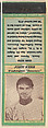 John Kerr, Washington Senators, from the Baseball Players Match Cover design series (U3) issued by Diamond Match Company, The Diamond Match Company  American, Printed matchbook