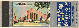 Food and Agriculture Building from Texas Centennial Central Exposition, Dallas 1936 Match Cover series (U34), The Diamond Match Company American, Printed matchbook