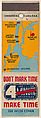 Don't Mark Time Make Time from Port Authority of N.Y., Souvenir Views Match Cover series, Lion Match Company American, Printed matchbook