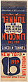 Lincoln Tunnel/1939 New York World's Fair from Port Authority of N.Y., Souvenir Views Match Cover series, Lion Match Company American, Printed matchbook