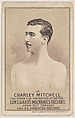 Card 10, Charley Mitchell, from the Prizefighters series (N269) issued by P. Lorillard Company to promote Mechanics Delight Long Cut Tobacco, P. Lorillard Company  American, Commercial color lithograph