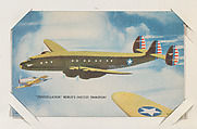 "Constellation" World's Fastest Transport from Military cards series (W615), International Mutoscope Reel Company, Commercial color photolithograph