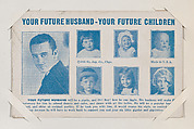 Your Future Husband - Your Future Children from Exhibit Fortunes (W432), Exhibit Supply Company  American, Commercial color photolithograph