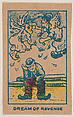 "Dream of Revenge" trade card from the Charlie Chaplin series (W539), Universal Toy & Novelty Manufacturing Company American, Commercial color lithograph reproducing drawing