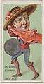 Caricatured Mexican, 5 Centavos, from the series Coins of All Nations (N72, variation 2) for Duke brand cigarettes, W. Duke, Sons & Co.  American, Commercial color lithograph