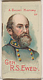 A Short History of General Richard Stoddart Ewell, from the Histories of Generals series of booklets (N78) for Duke brand cigarettes, W. Duke, Sons & Co.  American, Commercial color lithograph