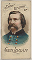 A Short History of General John A. Logan, from the Histories of Generals series of booklets (N78) for Duke brand cigarettes, W. Duke, Sons & Co. American, Commercial color lithograph