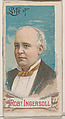 Life of Colonel Robert Green Ingersoll, from the Histories of Poor Boys and Famous People series of booklets (N79) for Duke brand cigarettes, W. Duke, Sons & Co. American, Commercial color lithograph