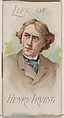 Life of John Henry Brodribb Irving, from the Histories of Poor Boys and Famous People series of booklets (N79) for Duke brand cigarettes, W. Duke, Sons & Co. American, Commercial color lithograph