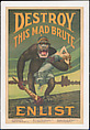 Destroy This Mad Brute: Enlist, Harry Ryle Hopps American, Color lithograph