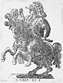 Plate 4: Emperor Gaius on Horseback, from 'The First Twelve Roman Caesars', Antonio Tempesta (Italian, Florence 1555–1630 Rome), Etching