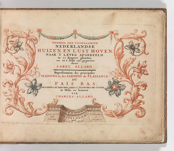 Title Page to 'Tooneel Der Voornaamste Nederlands Huizen, En Lust Hoven, Naar T Leven Afgebeeld'