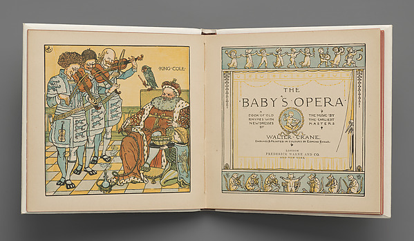 The Baby's Opera, A Book of Old Rhymes with New Dresses... the Music by the Earliest Masters