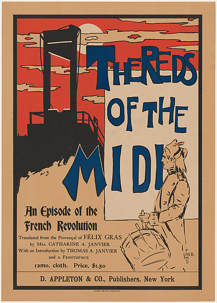 The Reds of the Midi, An Episode of the French Revolution by Anonymous, American, 19th century, The Metropolitan Museum of Art
