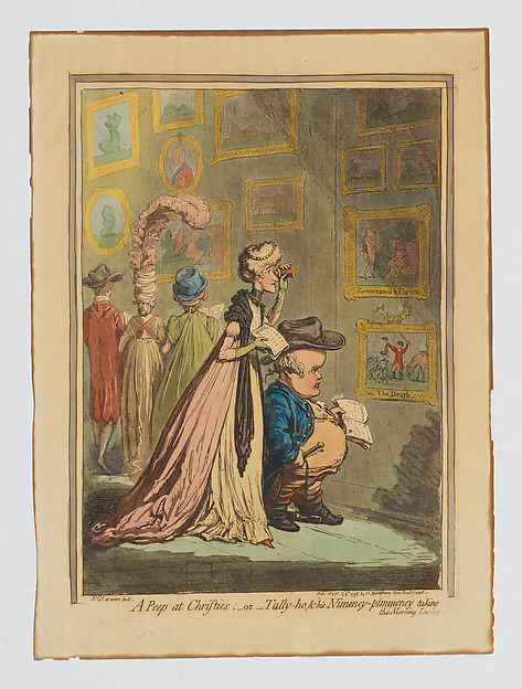 A Peep at Christies;–or–Tally-ho & his Nimeny-pimeney taking the Morning Lounge by James Gillray, The Metropolitan Museum of Art