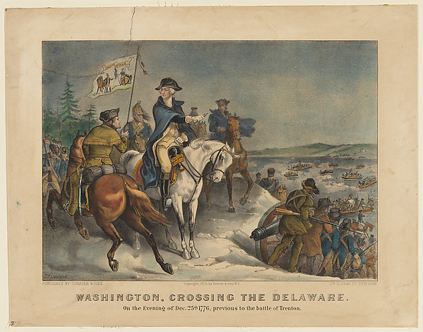 Washington, Crossing the Delaware–On the Evening of Dec. 25th 1776, previous to the Battle of Trenton.
