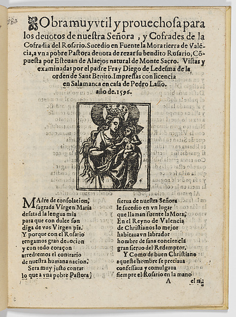 'Obra muy útil y provechosa para los devotos de nuestra Señora ... Rosario', Salamanca 1592 by Esteban de Alaejos, The Metropolitan Museum of Art