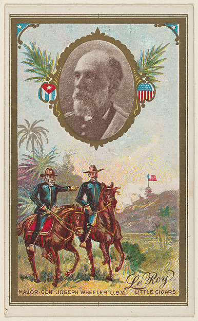 Major General Joseph Wheeler, U.S. Volunteers, from the "Generals" series (T63), issued by LeRoy Little Cigars