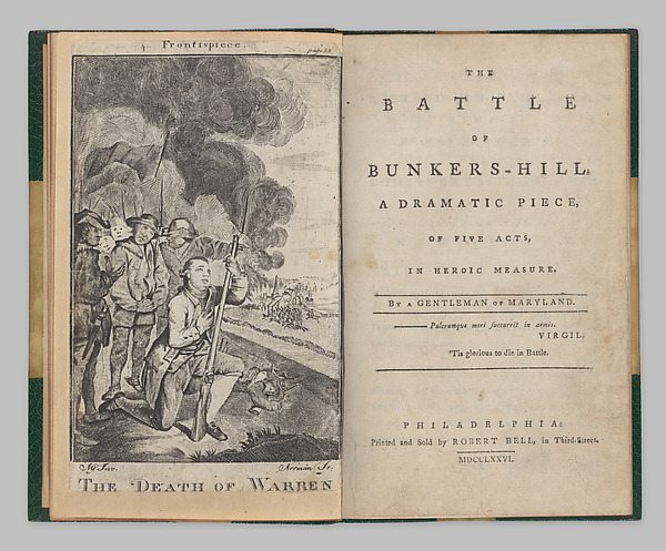 The Battle of Bunker Hill, a dramatic piece, etc.