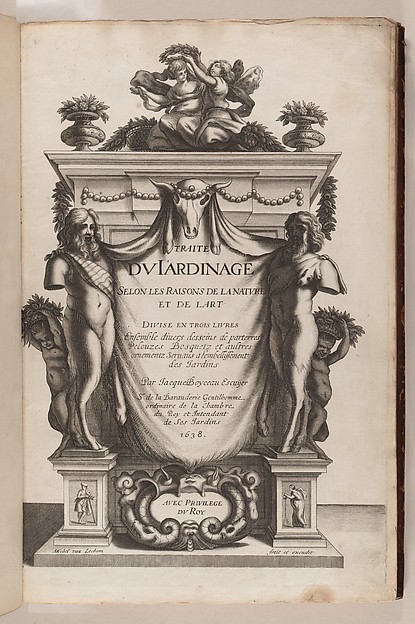 Traité du Jardinage selon les Raisons de la Nature et de l'Art by Michel van Lochom, The Metropolitan Museum of Art