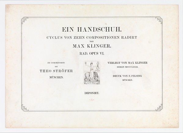 Title Page from Ein Handschuh (A Glove). Cyclus von zehn Compositionen radirt. Rad. Opus VI. First edition