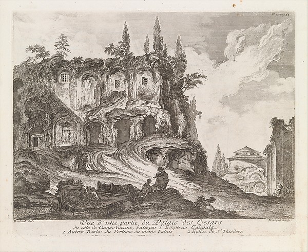 Vue d'une partie du Palais des Cesars du côté de Campo Vaccino, batie par l'Empereur Caligula, from Les Plus Beaux Monuments de Rome Ancienne ou Recueil des plus beaux Morceaux de l'Antiquité Romaine qui existent encore
