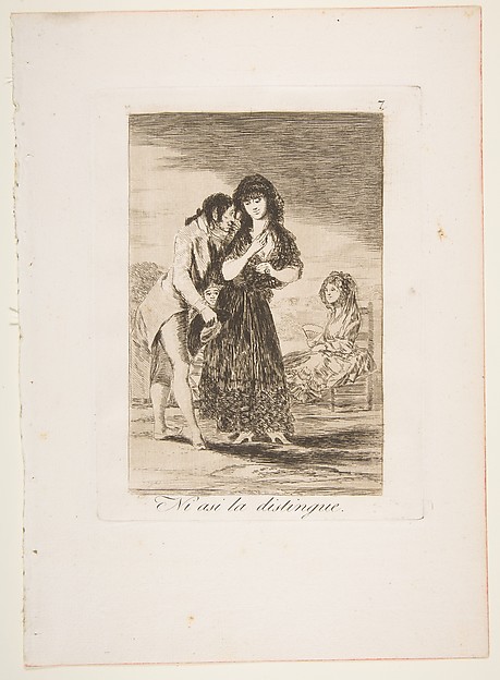 Plate 7 from "Los Caprichos": Even thus he cannot make her out (Ni asi la distingue)