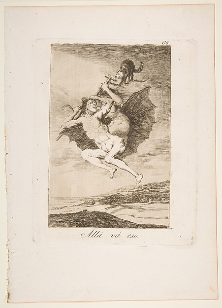 Plate 66 from "Los Caprichos": There it goes (Allá vá eso)