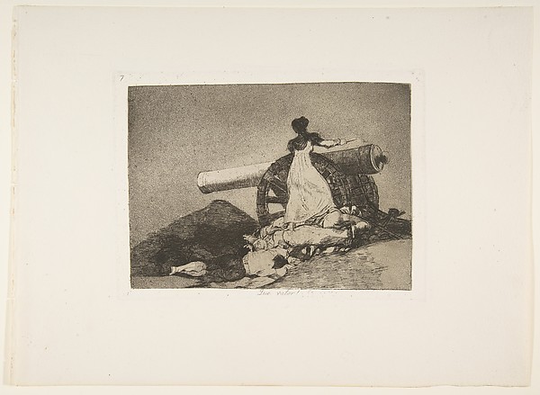Plate 7 from "The Disasters of War" (Los Desastres de la Guerra): 'What courage!' (Que valor!)