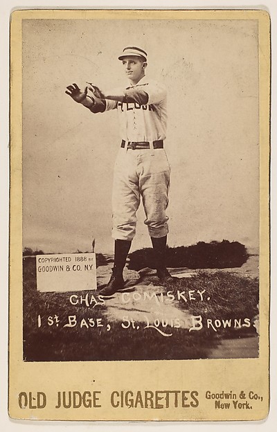 Charles Comiskey, 1st Base, St. Louis Browns, from the series Old Judge Cigarettes by Goodwin & Company, The Metropolitan Museum of Art