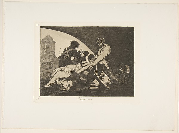 Plate 11 from "The Disasters of War" (Los Desastres de la Guerra): 'Neither do these' (Ni por esas)