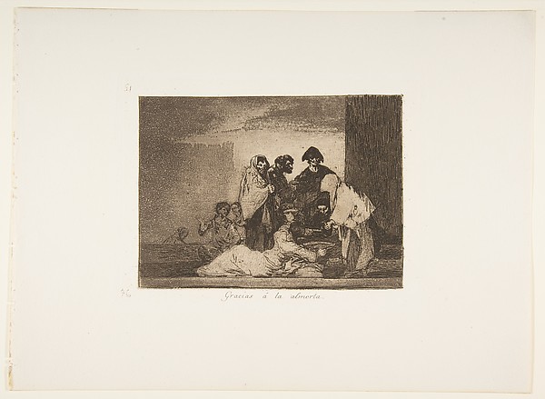 Plate 51 from "The Disasters of War" (Los Desastres de la Guerra): 'Thanks to the millet' (Gracias á la almorta)