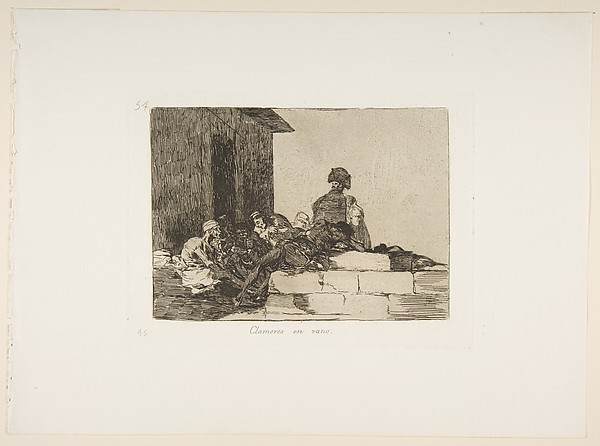 Plate 54 from "The Disasters of War" (Los Desastres de la Guerra): 'Appeals are in vain' (Clamores en vano)