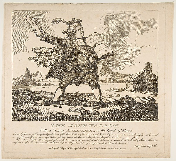 The Journalist, With a View of Auckinleck–or the Land of Stones (Picturesque Beauties of Boswell, Part the First)
