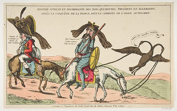 Rentrée joyeuse et triomphale des Don-Quichottes Prussiens en Allemagne, après la conquête de la France, sous conduite de l'Aigle autrichien (The Joyous Triumphal Entry of the Prussian Don Quixote into Germany after the Conquest of France, Accompanied by the Austrian Eagle)
