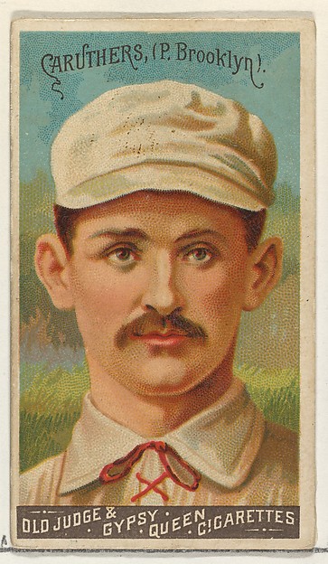 Bob Caruthers, Pitcher, Brooklyn, from the Goodwin Champion series for Old Judge and Gypsy Queen Cigarettes