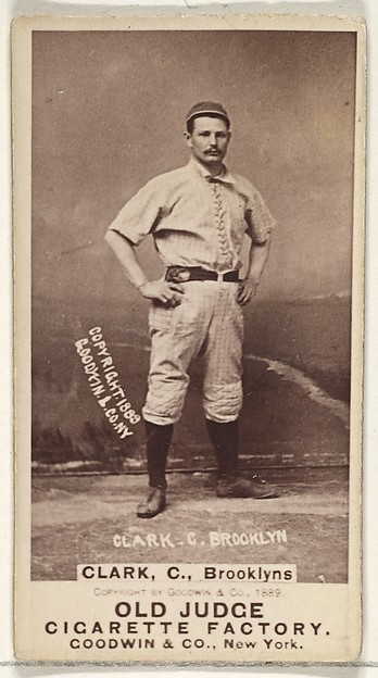 Clark, Catcher, Brooklyn, from the Old Judge series (N172) for Old Judge Cigarettes by Goodwin & Company, The Metropolitan Museum of Art