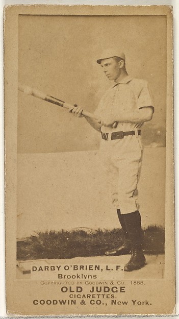 Darby O'Brien, Left Field, Brooklyn Bridegrooms, from the Old Judge series (N172) for Old Judge Cigarettes by Goodwin & Company, The Metropolitan Museum of Art