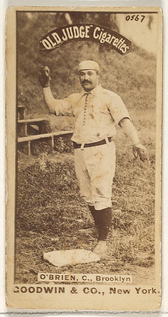 O'Brien, Catcher, Brooklyn, from the Old Judge series (N172) for Old Judge Cigarettes by Goodwin & Company, The Metropolitan Museum of Art