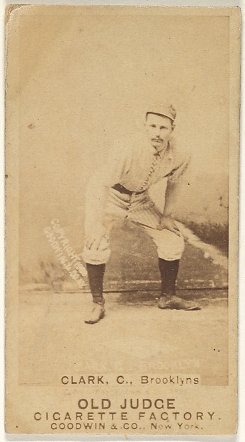 Clark, Catcher, Brooklyn, from the Old Judge series (N172) for Old Judge Cigarettes by Goodwin & Company, The Metropolitan Museum of Art