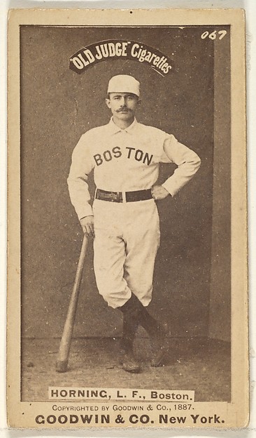 Horning, Left Field, Boston, from the Old Judge series (N172) for Old Judge Cigarettes